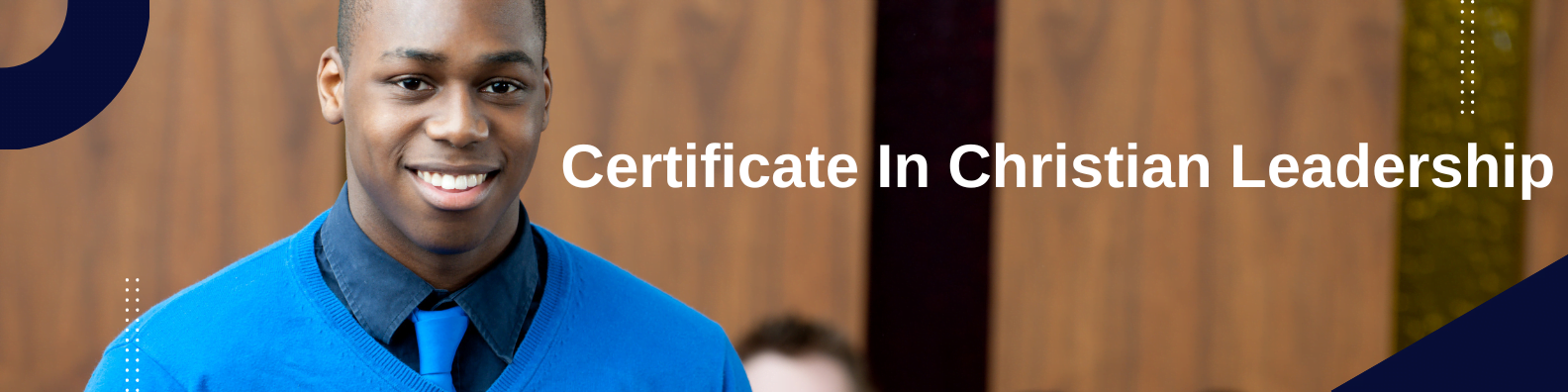 Certificate in Christian Leadership Practical Training 8 Week